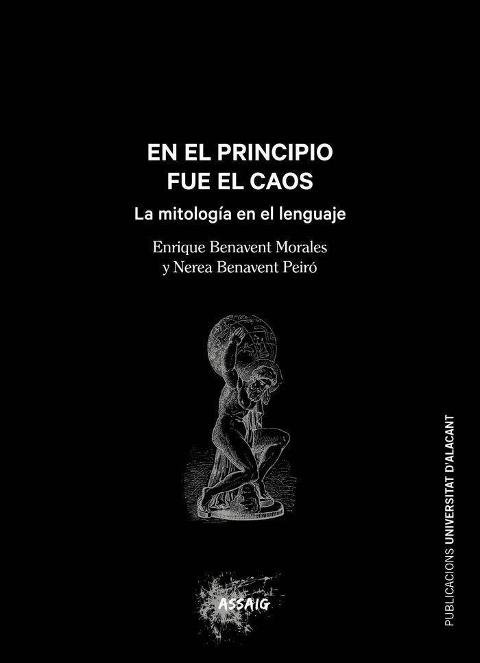 En el principio fue el caos, de Benavent Morales, Enrique | portada del libro
