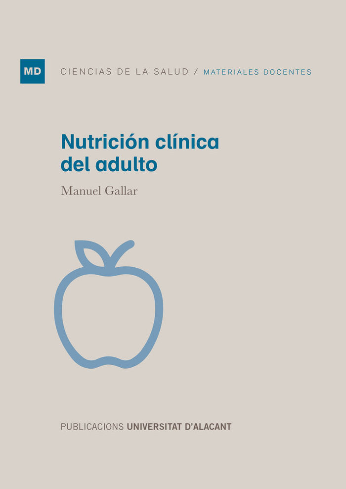 Nutrición clínica del adulto, de Gallar Pérez-Albaladejo, Manuel | portada del libro
