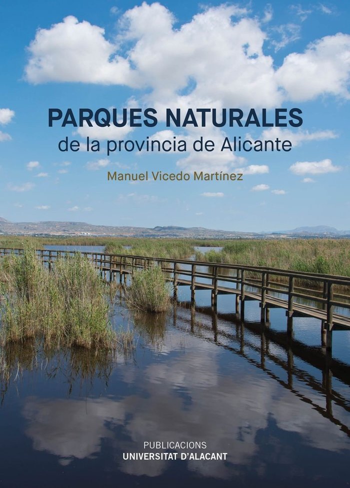 Parques naturales de la provincia de Alicante, de Vicedo Martínez | portada del libro