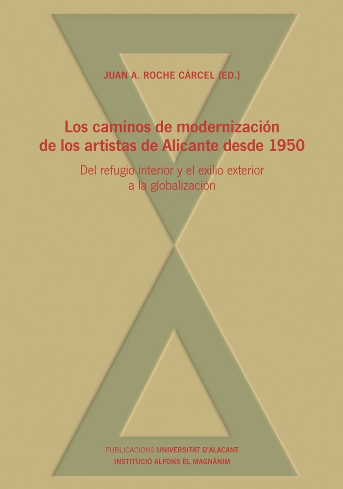 Los caminos de modernización de los artistas de Alicante desde 1950 | portada del libro