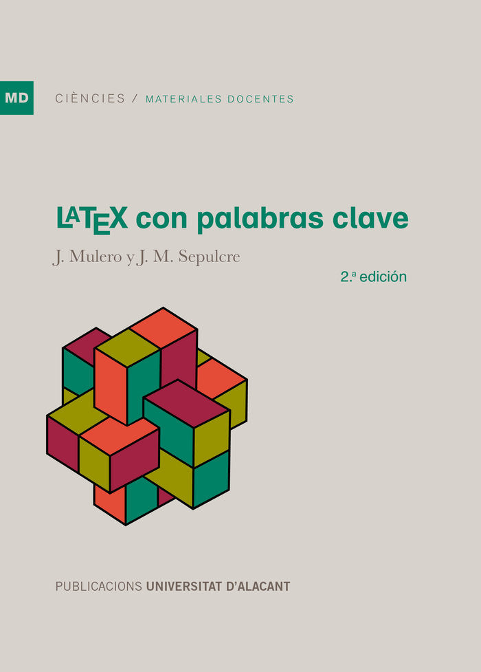 LATEX con palabras clave, de Mulero González, Julio | portada del libro