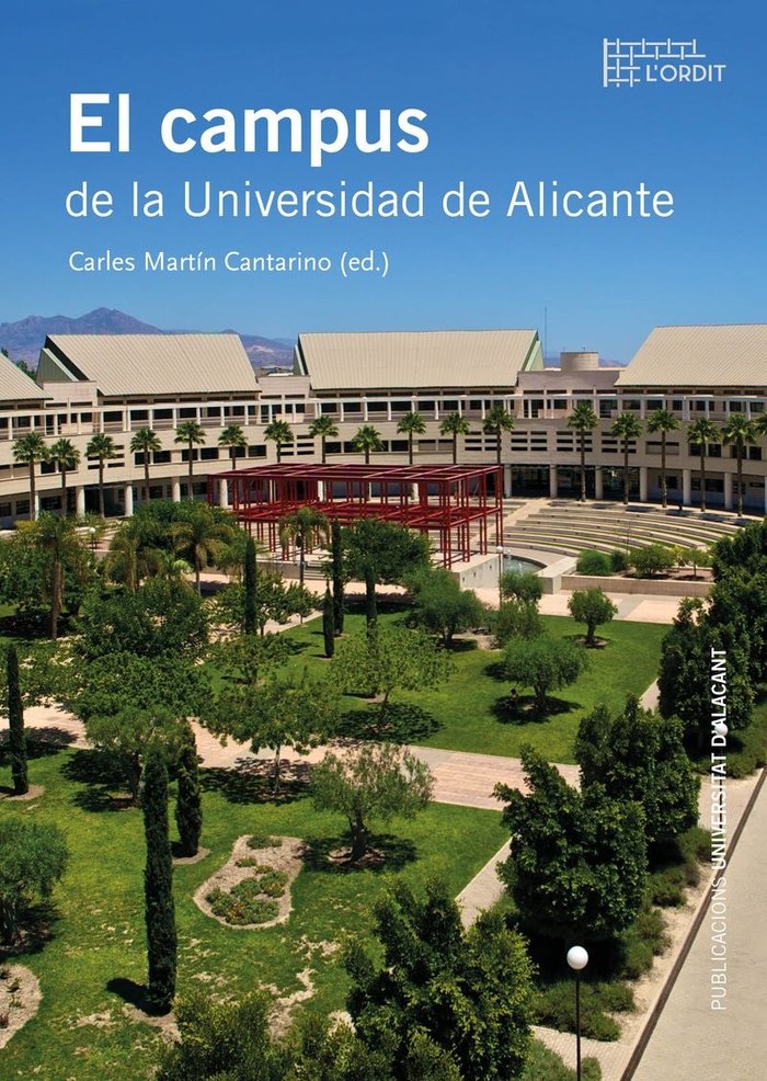 El campus de la Universidad de Alicante, de Martín Cantarino, Carlos | portada del libro