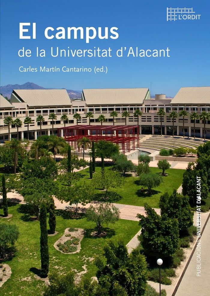 El campus de la Universitat d'Alacant, de Martín Cantarino, Carlos | portada del libro