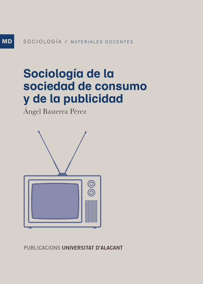 Sociología de la sociedad de consumo y de la publicidad, de Basterra Pérez, Ángel | portada del libro