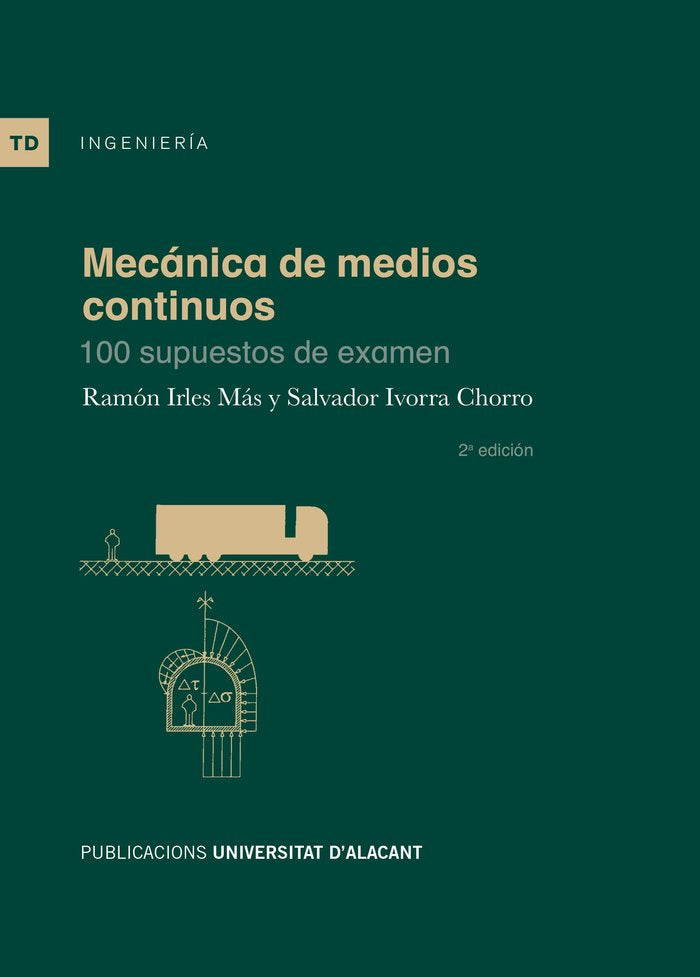 MECANICA DE MEDIOS CONTINUOS, de IRLES MAS, RAMON | portada del libro
