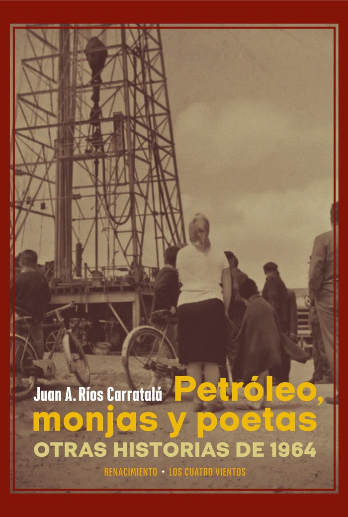 PETROLEO, MONJAS Y POETAS, de RIOS CARRATALA, JUAN A. | portada del libro