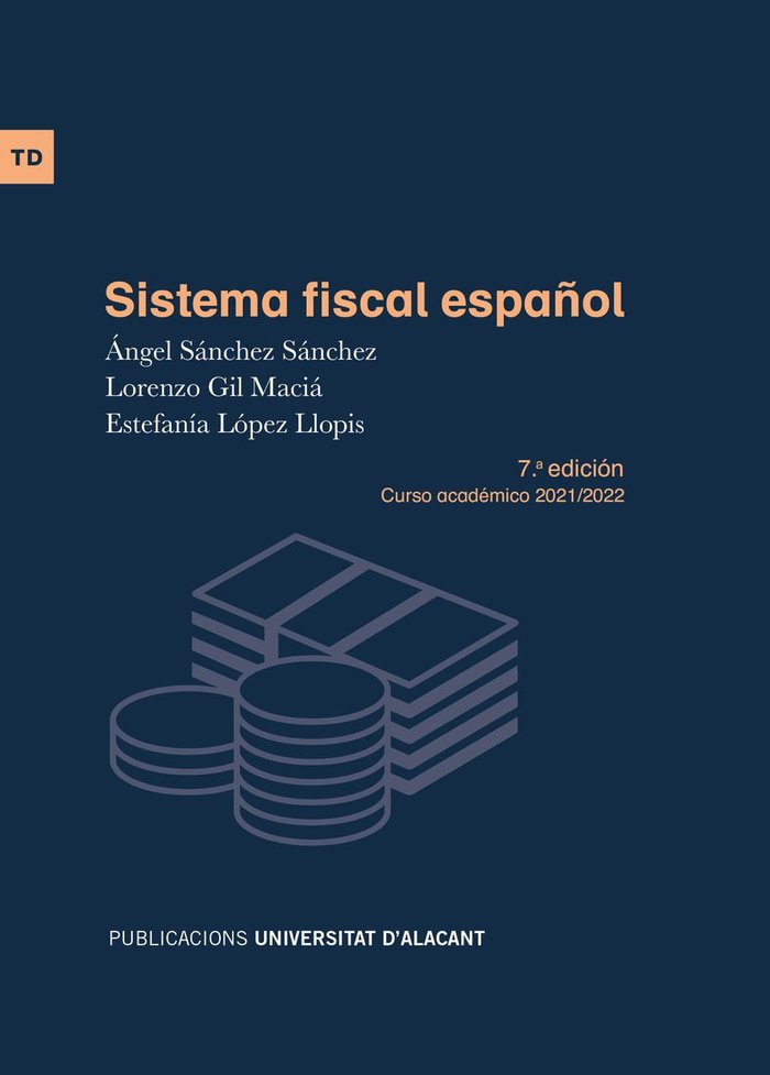 SISTEMA FISCAL ESPAÑOL, de SANCHEZ SANCHEZ | portada del libro