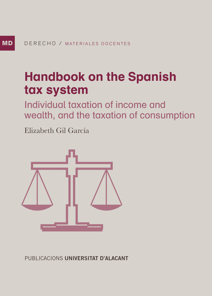 Handbook on the Spanish tax system, de GIL GARCIA, ELIZABETH | portada del libro