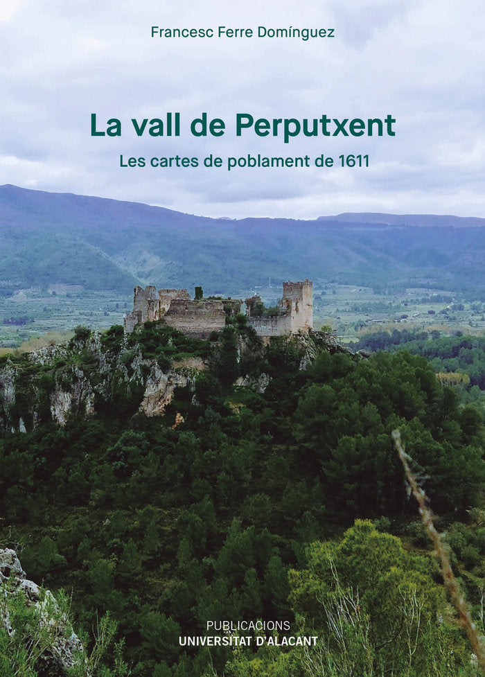 La vall de Perputxent, de FERRE DOMINGUEZ, FRANCESC | portada del libro