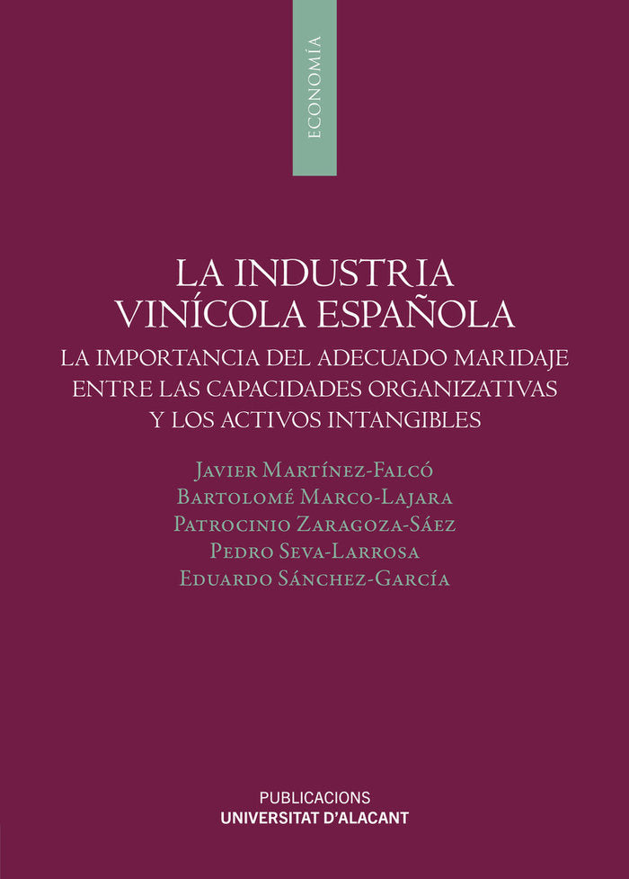 LA INDUSTRIA VINICOLA ESPAÑOLA, de MARTINEZ FALCO, JAVIER | portada del libro