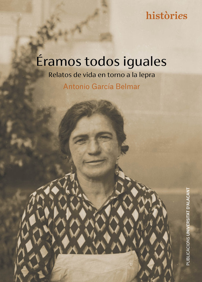 ERAMOS TODOS IGUALES, de GARCIA BELMAR, ANTONIO | portada del libro