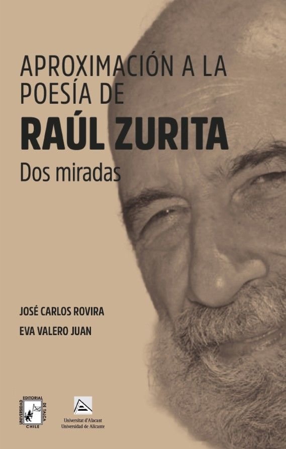 APROXIMACION A LA POESIA DE RAUL ZURITA, de ROVIRA SOLER, JOSE CARLOS | portada del libro