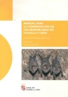 MANUAL PARA LA CONSERVACION DE LOS MURCIELAGOS EN CASTILLA Y LEON, de FERNANDEZ GUTIERREZ | portada del libro