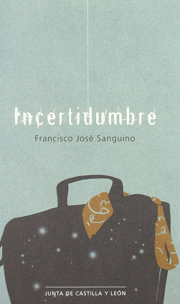 INCERTIDUMBRE, de SANGUINO OLIVA | portada del libro