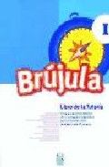 Brújula I (Libro de tutoría), de y otros | portada del libro