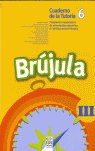 Brújula III (Cuaderno del alumno, 6º E.P.), de y otros | portada del libro