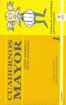 Cuadernos Mayor, Serie Amarillo (Avanzado), Cuaderno 1, de Chaminade Bautista, Ana | portada del libro