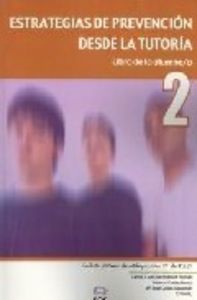 Estrategias de Prevención desde la Tutoría. Libro del Alumno/a - 2, de Hofstadt Román, Carlos Van-Der | portada del libro