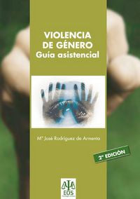 Violencia de Género. Guía Asistencial, de Rodríguez de Armenta, María José | portada del libro