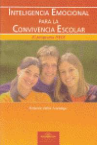 Inteligencia Emocional para la Convivencia Escolar., de Vallés Arándiga, Antonio | portada del libro
