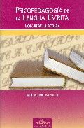 Psicopedagogía de la Lengua Escrita. Vol. I, de Molina García, Santiago | portada del libro