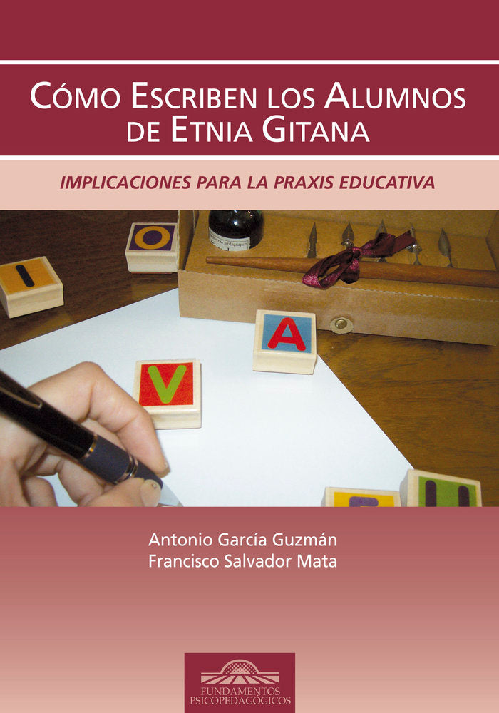 Cómo escriben los Alumnos de Etnia Gitana, de Salvador Mata, Francisco | portada del libro