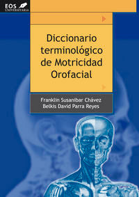 Diccionario Terminológico de Motricidad Orofacial, de Susanibar Chávez, Franklin | portada del libro
