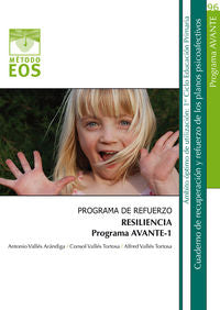 Programa de Refuerzo. Resiliencia. Programa AVANTE-I, de Vallés Arándiga, Antonio | portada del libro