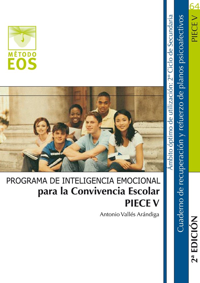 PIECE V. Inteligencia Emocional para la Convivencia Escolar, de Vallés Arándiga | portada del libro