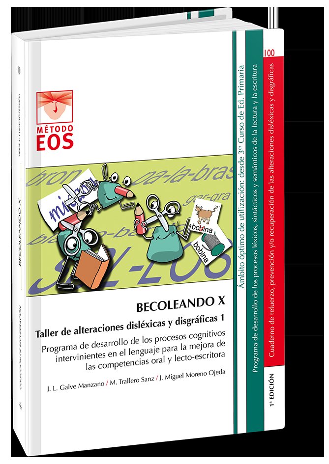 BECOLEANDO X. Taller de Alteraciones Disléxicas y Disgráficas 1, de Galve Manzano, José Luis | portada del libro