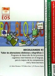 Becoleando XI. Taller de Alteraciones Dislexicas y Disgráficas 2, de Galve Manzano, José Luis | portada del libro