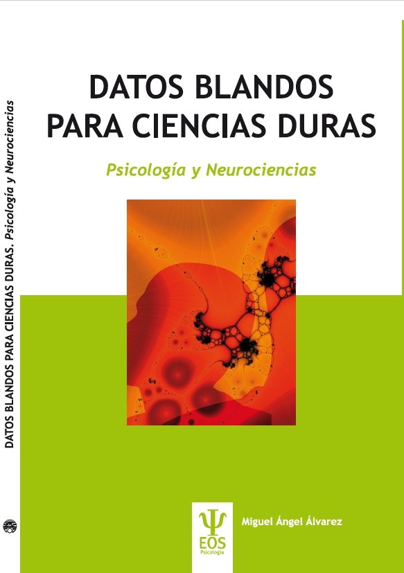 Datos blandos para ciencias duras, de Álvarez González, Miguel Ángel | portada del libro