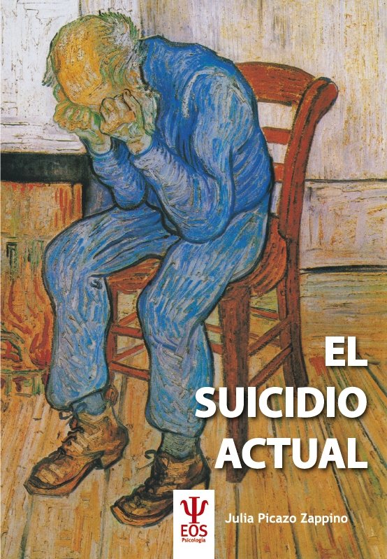 El suicidio actual, de Picazo Zappino, Julia | portada del libro