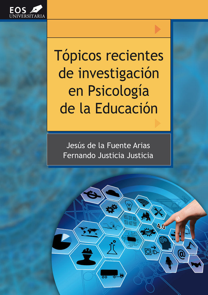 Tópicos recientes de investigación en Psicología de la Educación, de de la Fuente Arias, Jesús | portada del libro