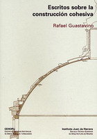 ESCRITOS SOBRE LA CONSTRUCCION COHESIVA, de GUASTAVINO | portada del libro
