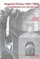 LÏARCHITECTURE ET LÏART DE BATIR, de CHOISY, AUGUSTE | portada del libro