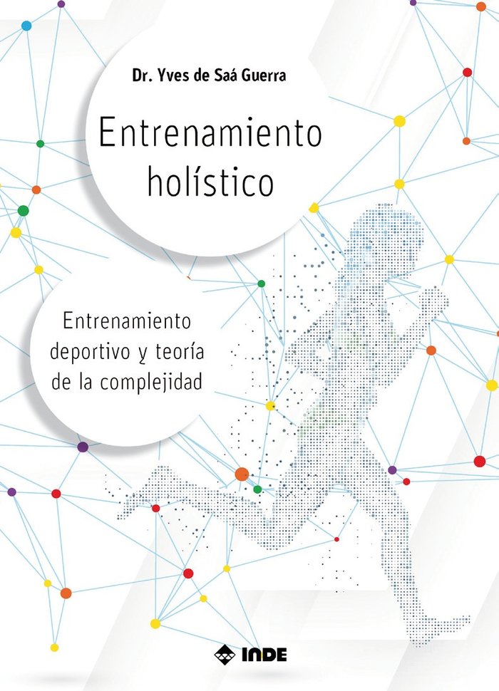 ENTRENAMIENTO HOLÍSTICO, de DR. YVES DE SAA GUERRA | portada del libro