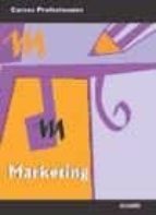 Marketing. Cursos profesionales, de Varios autores | portada del libro