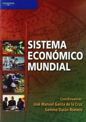 Sistema económico mundial, de DURAN ROMERO, GEMMA | portada del libro