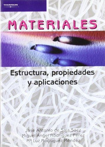 Materiales. Estructura, propiedades y aplicaciones, de DE SAJA SAEZ, JOSE ANTONIO | portada del libro