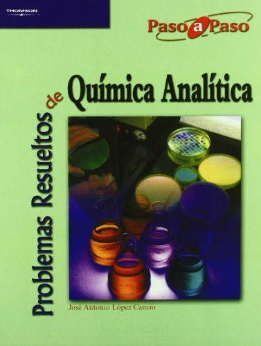 Problemas resueltos de química analítica, de LOPEZ CANCIO, JOSE ANTONIO | portada del libro