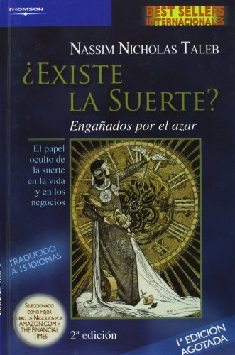 EXISTE LA SUERTE ENGAÑADOS POR EL AZAR, de NICHOLAS TALEB | portada del libro