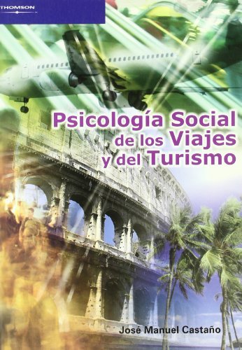 Psicolog¡a social de los viajes y del turismo, de CASTAÑO BLANCO JOSE MANUEL | portada del libro