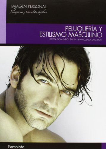 Peluquería y estilismo masculino, de DOMENECH ZAERA, JOSEFA | portada del libro