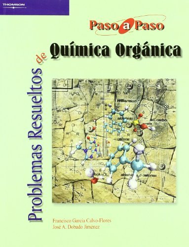 Problemas resueltos de química orgánica, de DOBADO JIMÃ‰NEZ, JOSÃ‰ ANTONIO | portada del libro