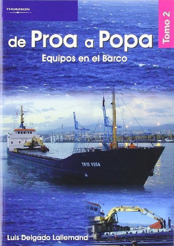 De proa a popa tomo 2. Equipos en el barco, de DELGADO LALLEMAND, LUIS | portada del libro
