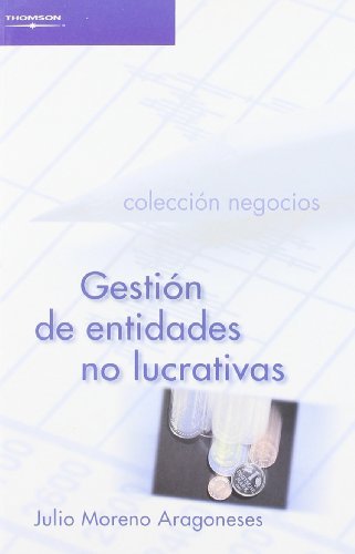 Gestión de entidades no lucrativas, de MORENO ARAGONESES, JULIO | portada del libro