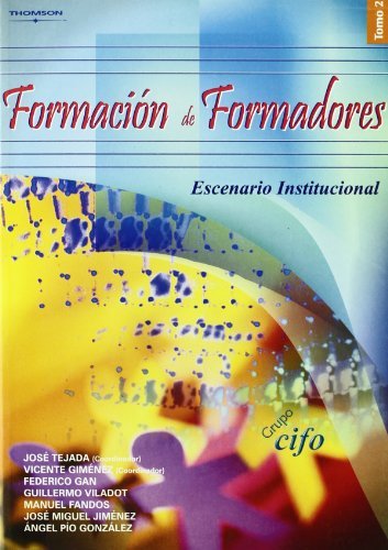 Formación de formadores. Tomo 2. Escenario institucional, de FANDOS GARRIDO, MANUEL | portada del libro