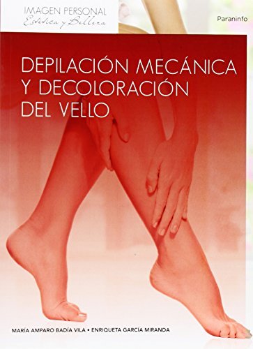 Depilación mecánica y decoloración del vello, de BADIA VILA, MARIA AMPARO | portada del libro