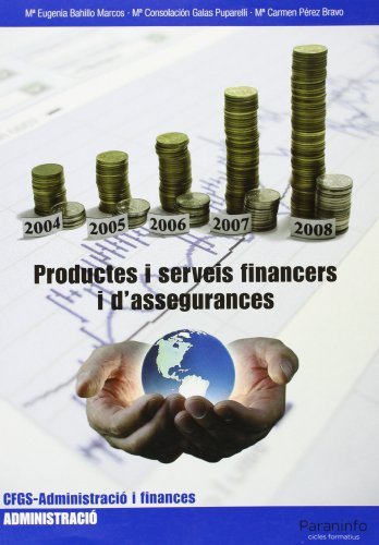 PRODUCTES I SERVEIS FINANCERS I DASSEGURANCES, de BAHILLO MARCOS | portada del libro